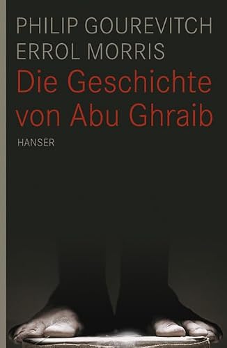 Die Geschichte von Abu Ghraib [German] 3446232958 Book Cover