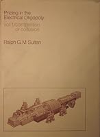 Pricing in the Electrical Oligopoly 0875841104 Book Cover