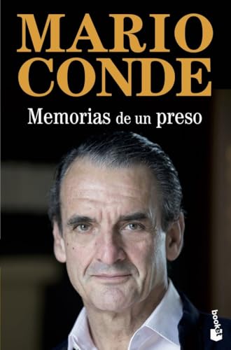 Memorias de un preso (Biografías y Memorias)