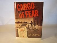 Cargo of Fear B000GGY4WS Book Cover