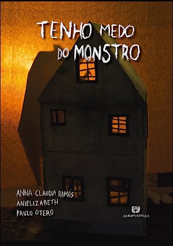 Tenho medo do monstro: