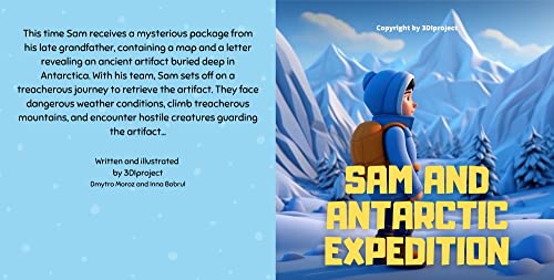 Sam and Antarctic Expedition: Children Picture Books (ages 3-7): Sam's ...