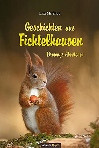 Preisvergleich Produktbild Geschichten aus Fichtelhausen: Brownys Abenteuer