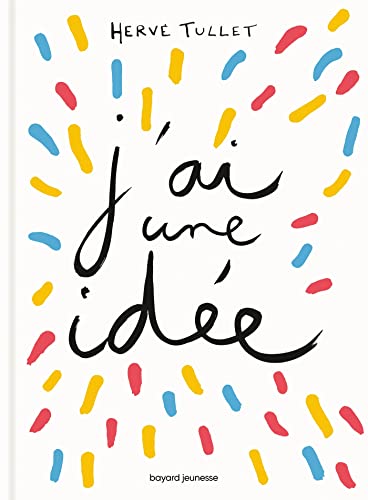 J'Ai Une Idée [French] B0BRS5WCRH Book Cover