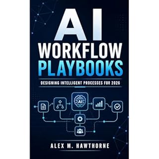 AI Workflow Playbooks Audiolibro Por Alex Hawthorne arte de portada