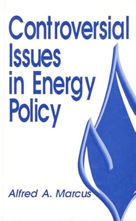Controversial Issues in Energy Policy: 2 book cover