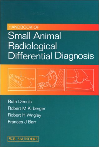 Buy Handbook of Small Animal Radiological Differential Diagnosis — BookShops.in