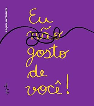 Paperback Eu (não) Gosto de Você! [Portuguese] Book