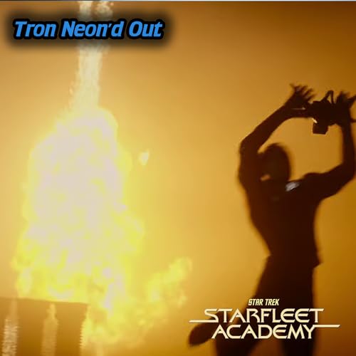 248: Tron Neon&rsquo;d Out
