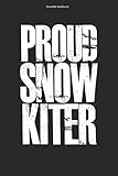  Snowkite Notizbuch: 100 Seiten  Punkteraster  Kiter Kitesailing Team Geschenk Snowkiten Schnee Winter Kiten Kite Wintersport