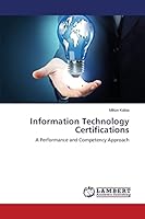 Information Technology Certifications: A Performance and Competency Approach 3659757934 Book Cover