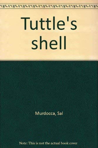 Tuttle's Shell 0688417248 Book Cover