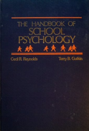 The Handbook of school psychology 0471058696 Book Cover