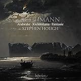  Schumann: Arabeske; Kreisleriana; Fantasie in C-Dur