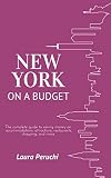 ticket restaurant france montant  New York on a Budget: The complete guide to saving money on accommodations, attractions, restaurants, shopping, and more (English Edition)