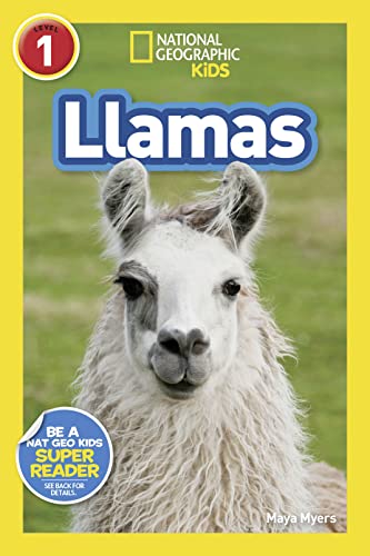 Llamas (National Geographic Kids Readers, Level 1)