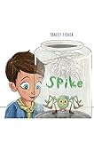 spikes spider sport l  Spike (English Edition)