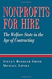 Nonprofits for Hire: The Welfare State in the Age of Contracting