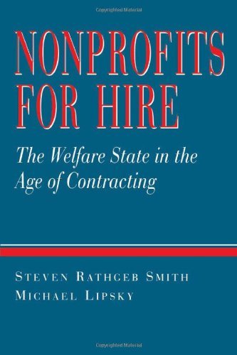 Nonprofits for Hire: The Welfare State in the Age of Contracting