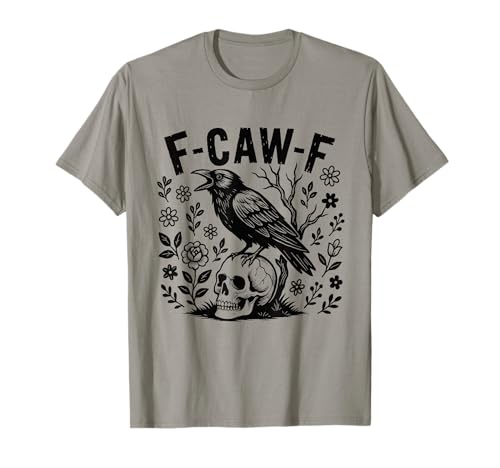 Vintage F-Caw-F Cuervo gótico con flores silvestres Cuervo de pájaro negro Camiseta