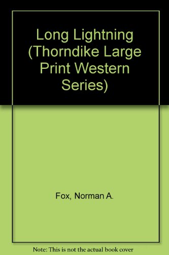 Long Lightning (Thorndike Press Large Print Wes... [Large Print] 156054550X Book Cover