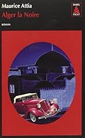Alger la Noire 274275914X Book Cover