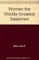 Women the Worlds Greatest Salesmen 0930115007 Book Cover