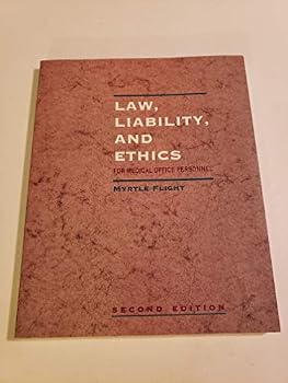 Paperback Law, Liability, and Ethics for Medical Office Personnel Book
