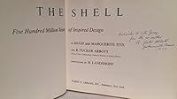 The Shell. Five Hundred Million Years of Inspired Design. INSCRIBED. B003FYHTJ8 Book Cover