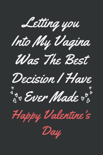 Funny Valentines Day Gifts For Him: Funny Valentine's Day Personalized Notebook Gift For Husband From Wife | Funny Valentine's Day Card Alternative ... Soft Cover, Matte Finish | Lined Notebook