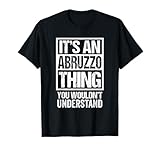 Funny Abruzzo Abbrùzze Abruzzese Gift Ideas