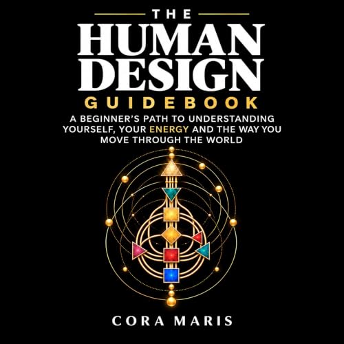 The Human Design Guidebook Audiolibro Por Cora Maris arte de portada