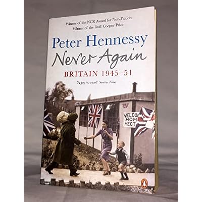 Never Again: Britain, 1945-51