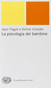 Vedi scheda su Amazon La psicologia del bambino