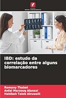Ibd: estudo da correlação entre alguns biomarcadores (Portuguese Edition) 6209011381 Book Cover