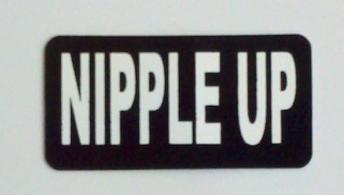 3 - Nipple Up Hard Hat/Helmet Stickers 1" x 2"