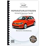 VW Golf 7 Sportsvan (14>) Karosserie-Instandsetzung, Unfall - Reparaturanleitung