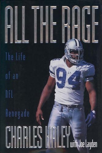 All the Rage: The Life of an NFL Renegade
