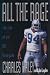 All the Rage: The Life of an NFL Renegade