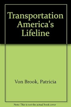 Paperback Transportation America's Lifeline Book