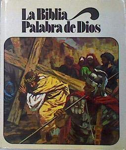 La Biblia, palabra de Dios, Antiguo Testamento Nuevo Testamento