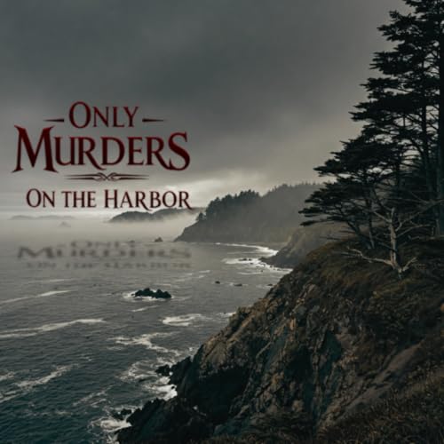 Only Murders on the Harbor cover art
