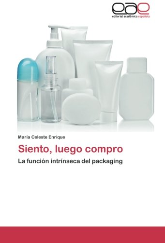 Siento, luego compro