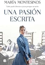 Una pasión escrita (Grandes novelas)