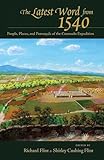 The Latest Word from 1540: People, Places, and Portrayals of the Coronado Expedition