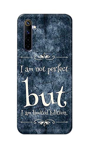 Image of Printed Hard Back Cover Case for Realme 6 Pro Back Cover (I Am Not Perfect I Am Limited Edition) -1803