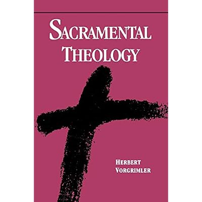 Sacramental Theology