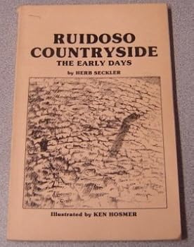 Paperback Ruidoso Countryside: The Early Days Book