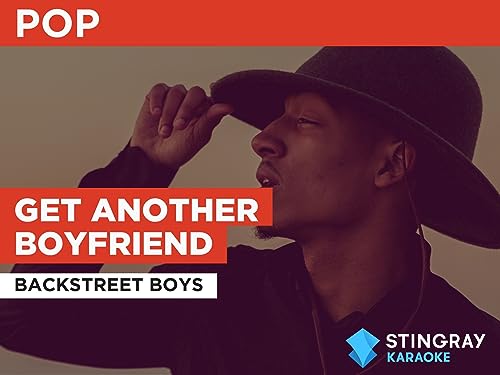  Get Another Boyfriend nello stile di Backstreet Boys