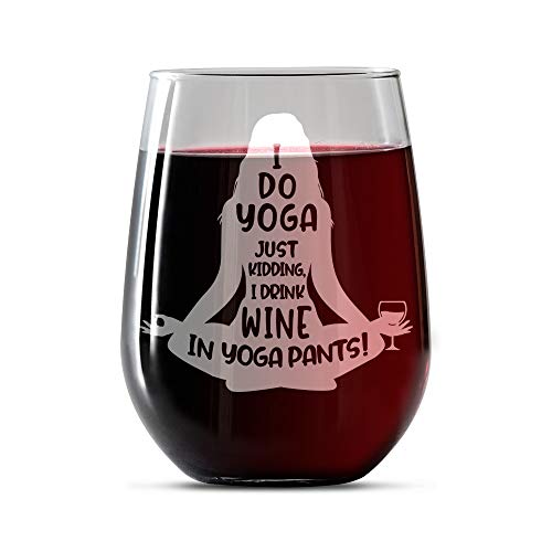 Funny Yoga Wine Glass - 17 oz Stemless with Sayings
